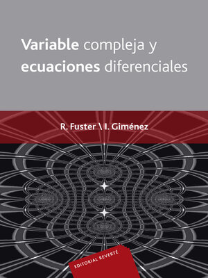 cover image of Variable compleja y ecuaciones diferenciales